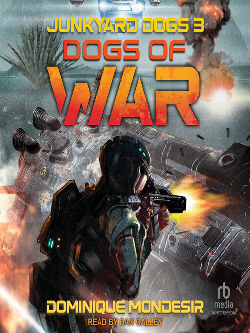 Title details for Dogs of War by Dominique Mondesir - Available